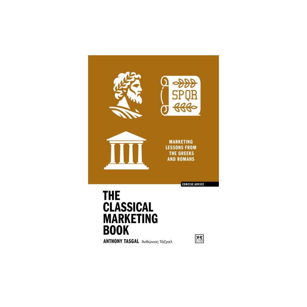 LID Publishing The Classical Marketing Book (häftad, eng)