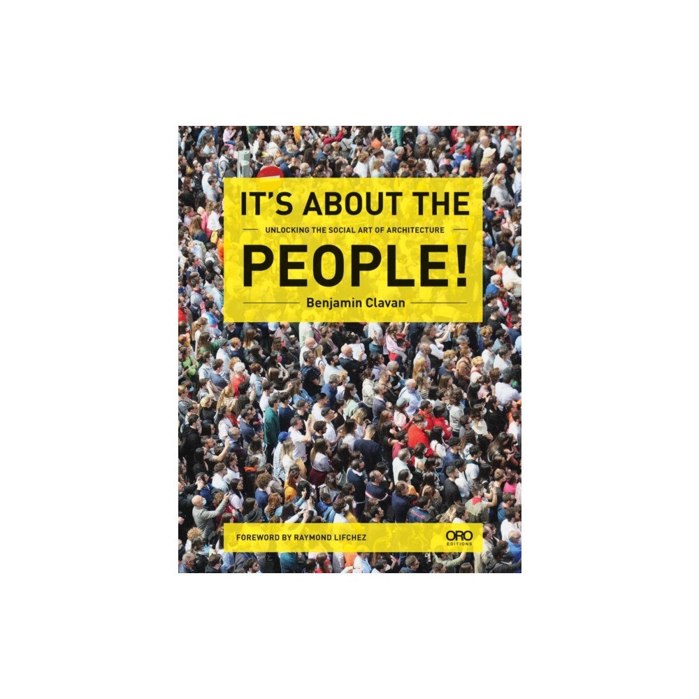 Oro Editions It's About the People! (häftad, eng)