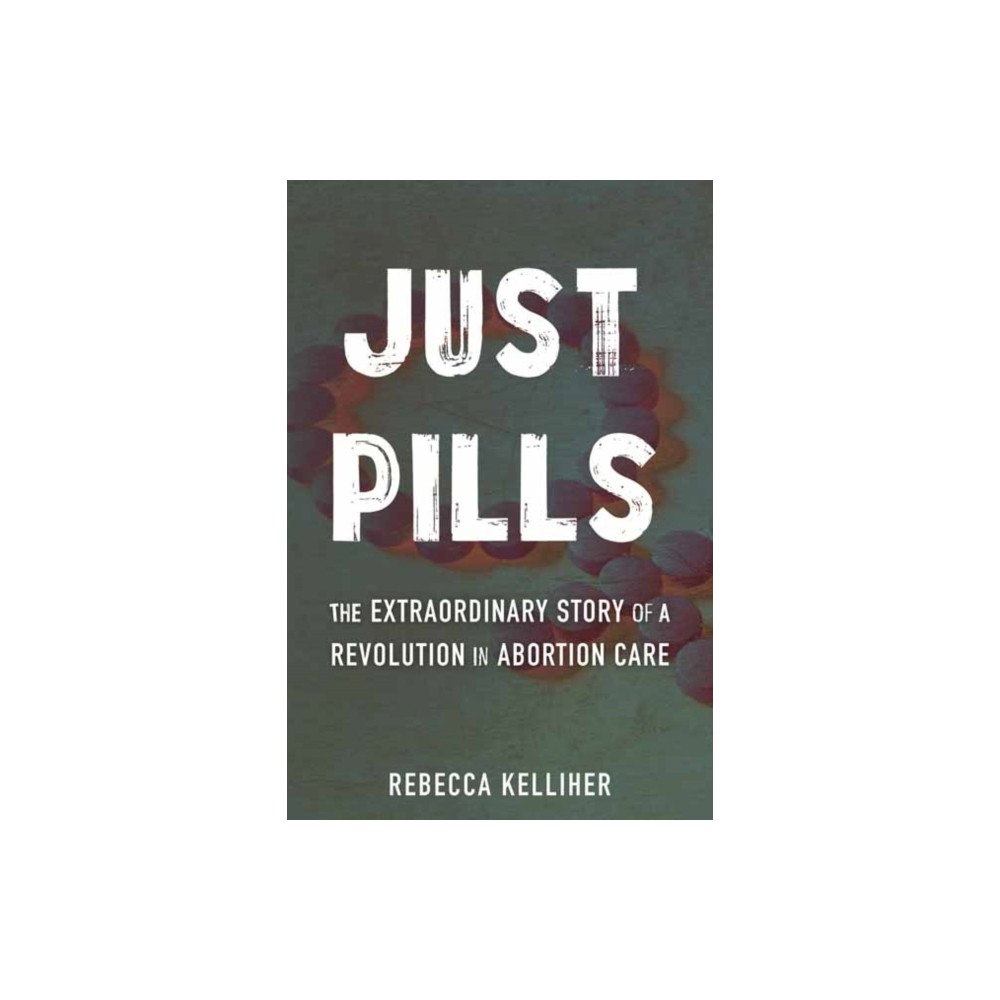 Beacon Press Just Pills (inbunden, eng)