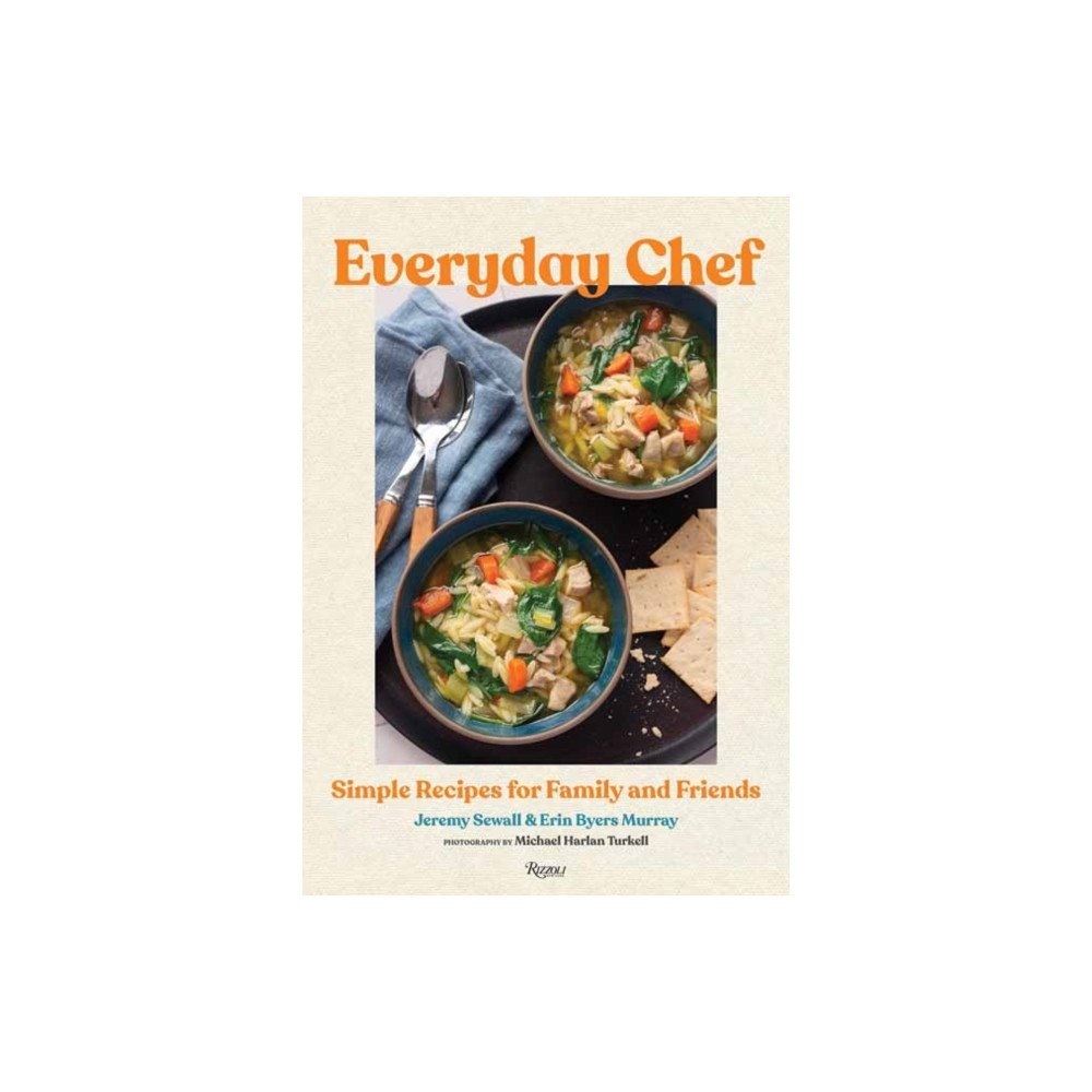 Rizzoli International Publications Everyday Chef (inbunden, eng)