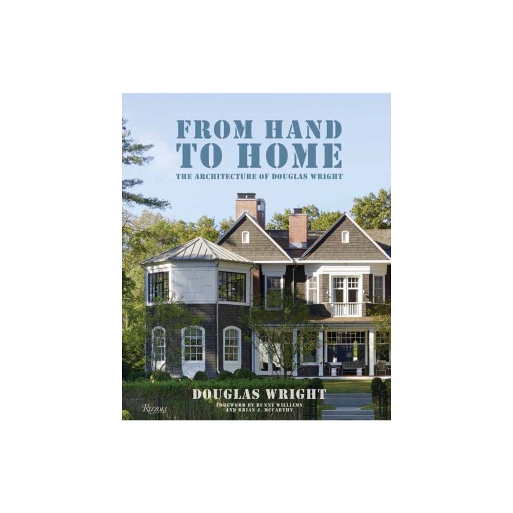 Rizzoli International Publications From Hand To Home (inbunden, eng)