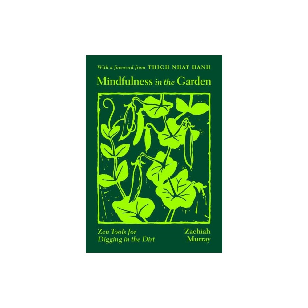 Parallax Press Mindfulness in the Garden (häftad, eng)