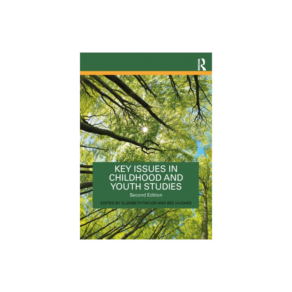 Taylor & francis ltd Key Issues in Childhood and Youth Studies (häftad, eng)