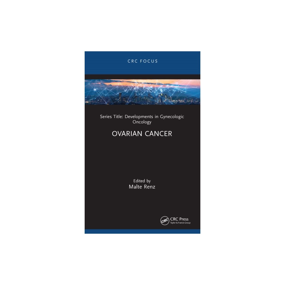 Taylor & francis ltd Ovarian Cancer (inbunden, eng)