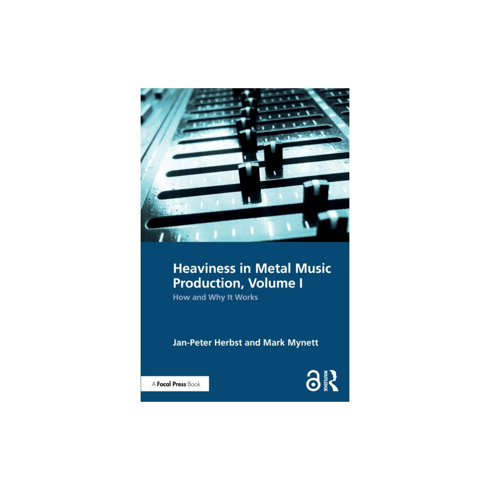 Taylor & francis ltd Heaviness in Metal Music Production, Volume I (häftad, eng)