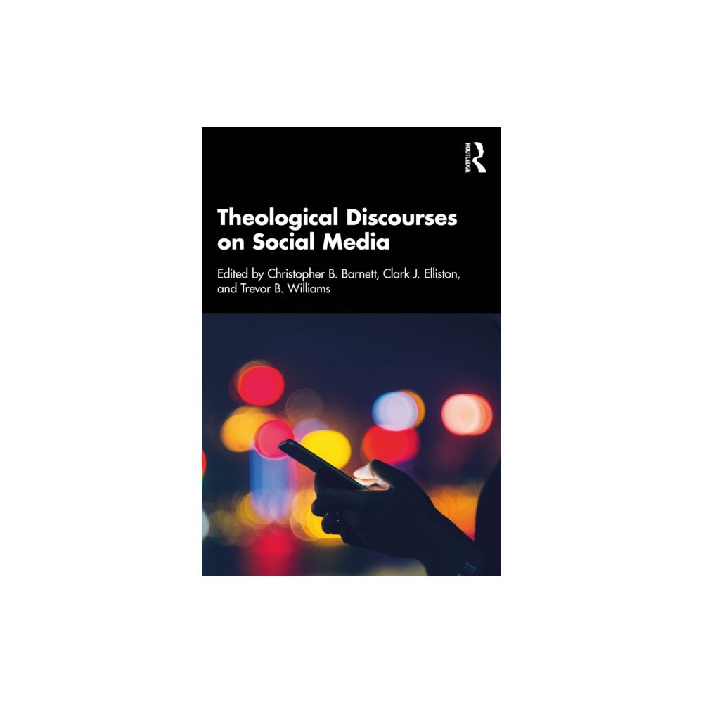 Taylor & francis ltd Theological Discourses on Social Media (häftad, eng)