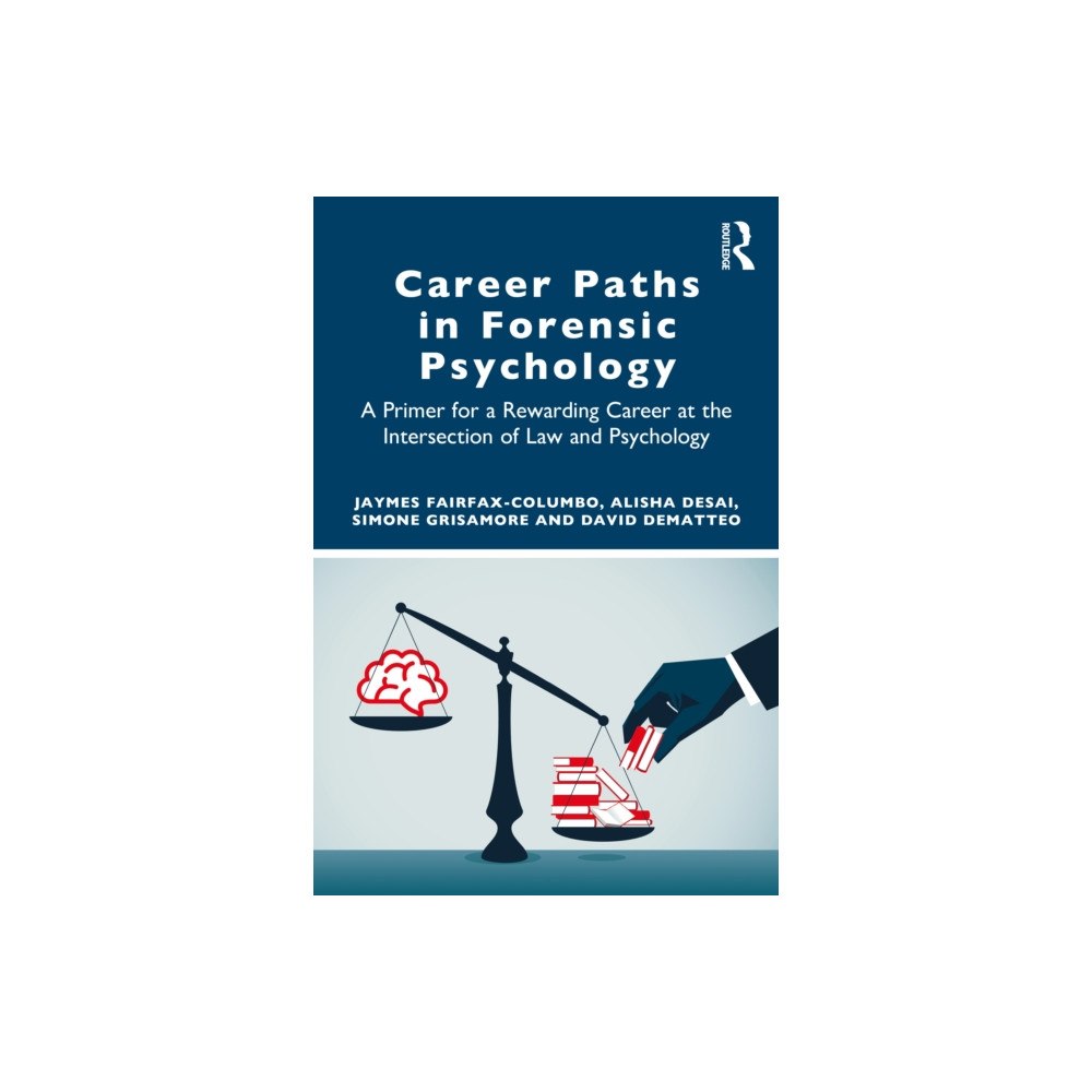 Taylor & francis ltd Career Paths in Forensic Psychology (häftad, eng)