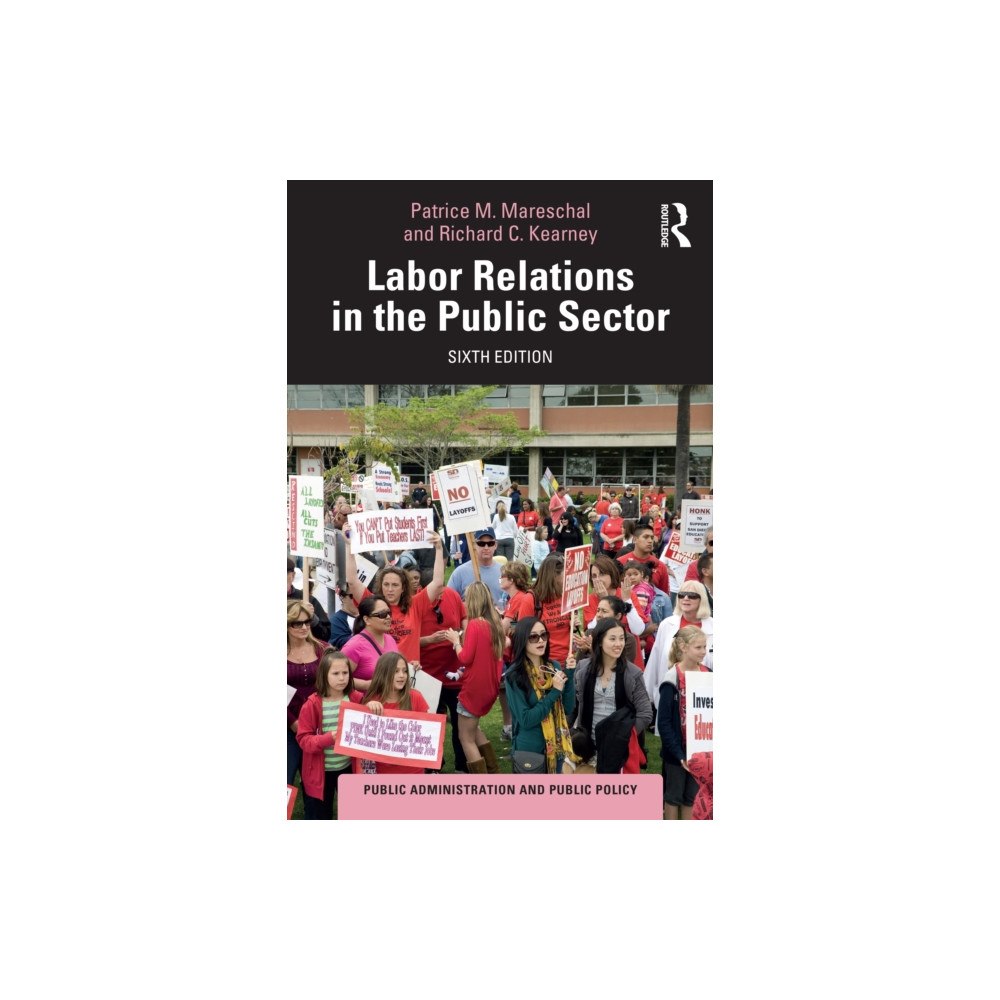 Taylor & francis ltd Labor Relations in the Public Sector (häftad, eng)