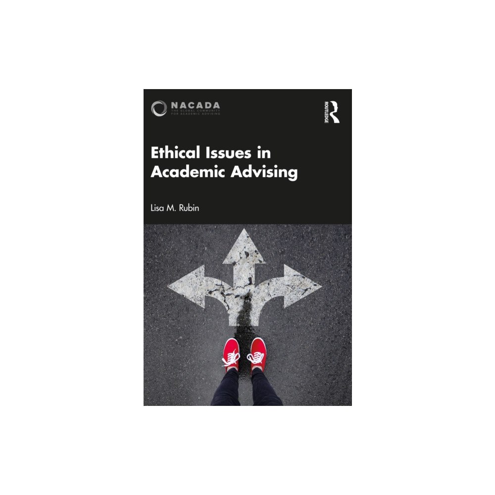 Taylor & francis ltd Ethical Issues in Academic Advising (häftad, eng)