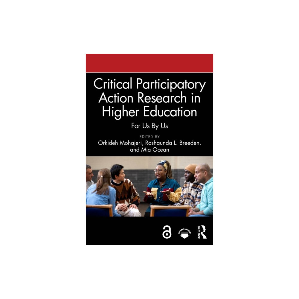 Taylor & francis ltd Critical Participatory Action Research in Higher Education (häftad, eng)