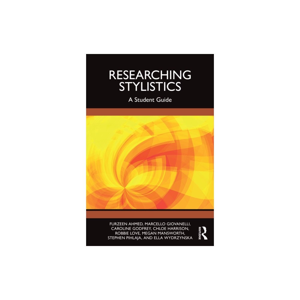 Taylor & francis ltd Researching Stylistics (häftad, eng)