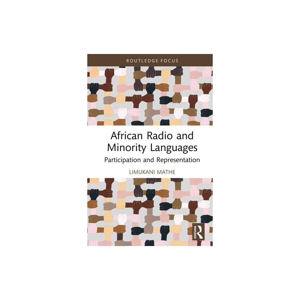 Taylor & francis ltd African Radio and Minority Languages (inbunden, eng)