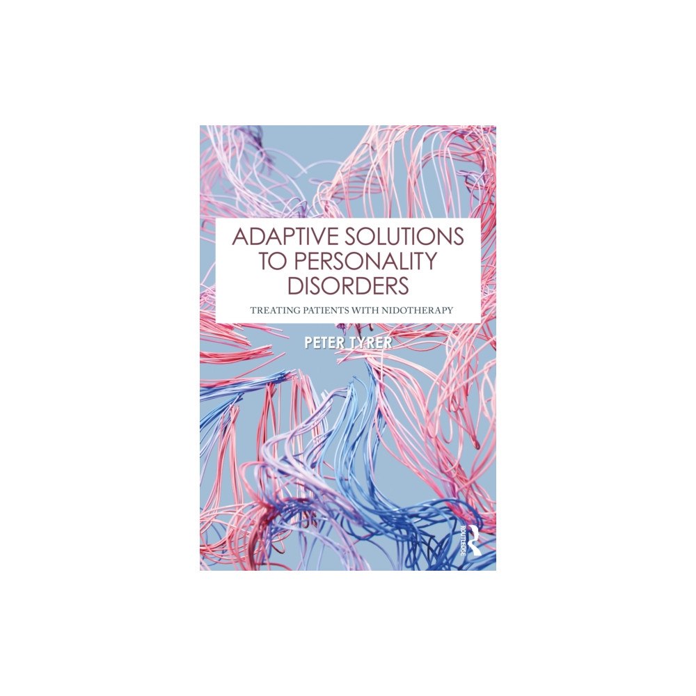 Taylor & francis ltd Adaptive Solutions to Personality Disorders (häftad, eng)