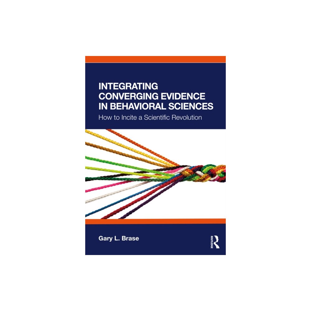 Taylor & francis ltd Integrating Converging Evidence in Behavioral Sciences (häftad, eng)