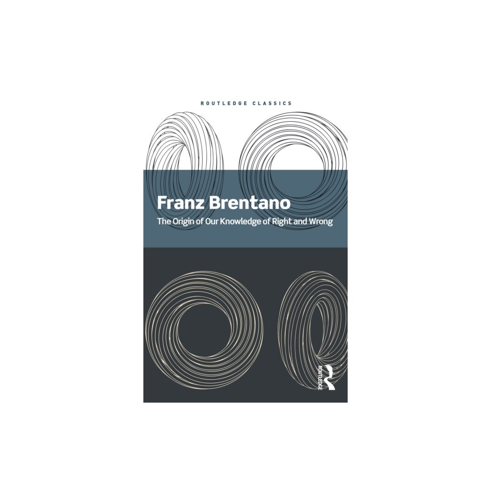 Taylor & francis ltd The Origin of Our Knowledge of Right and Wrong (häftad, eng)