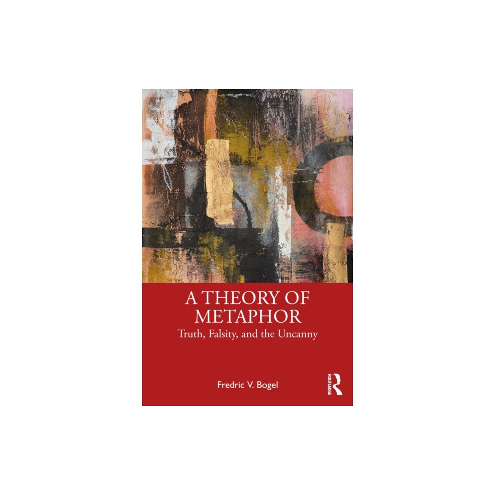 Taylor & francis ltd A Theory of Metaphor (häftad, eng)