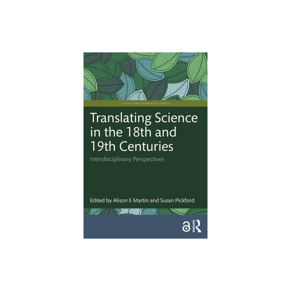 Taylor & francis ltd Translating Science in the 18th and 19th Centuries (häftad, eng)
