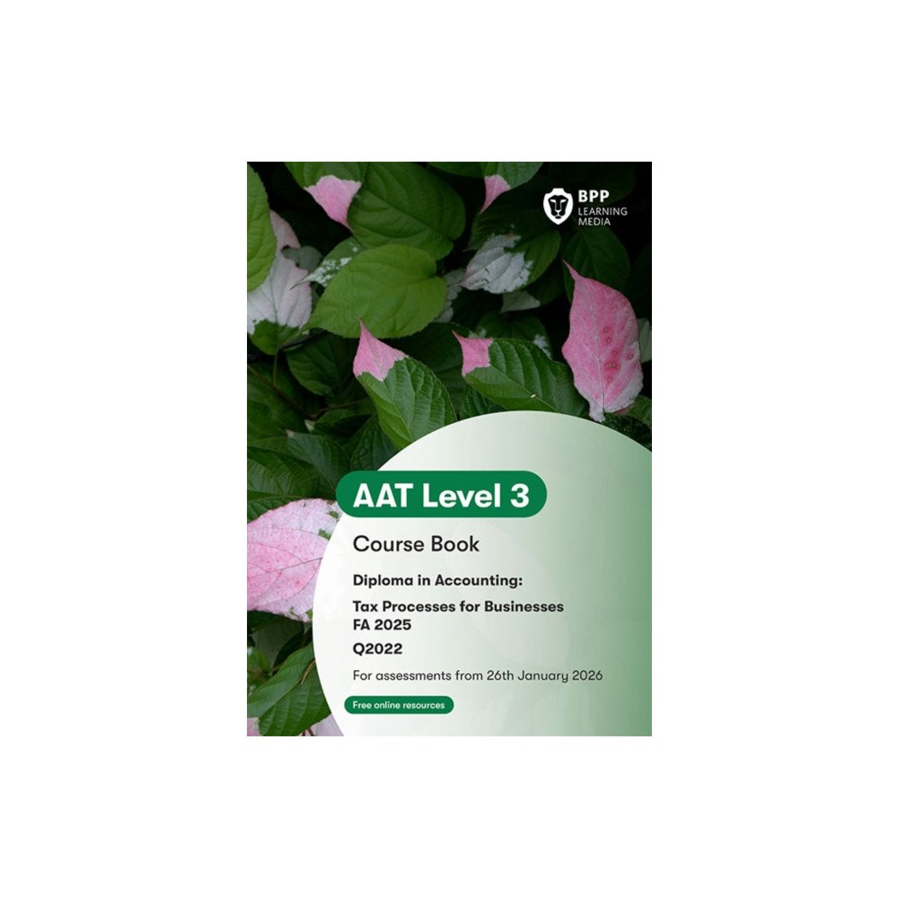 BPP Learning Media AAT Tax Processes for Businesses (häftad, eng)
