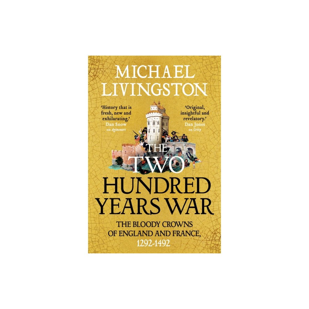 Bloomsbury Publishing PLC The Two Hundred Years War (inbunden, eng)