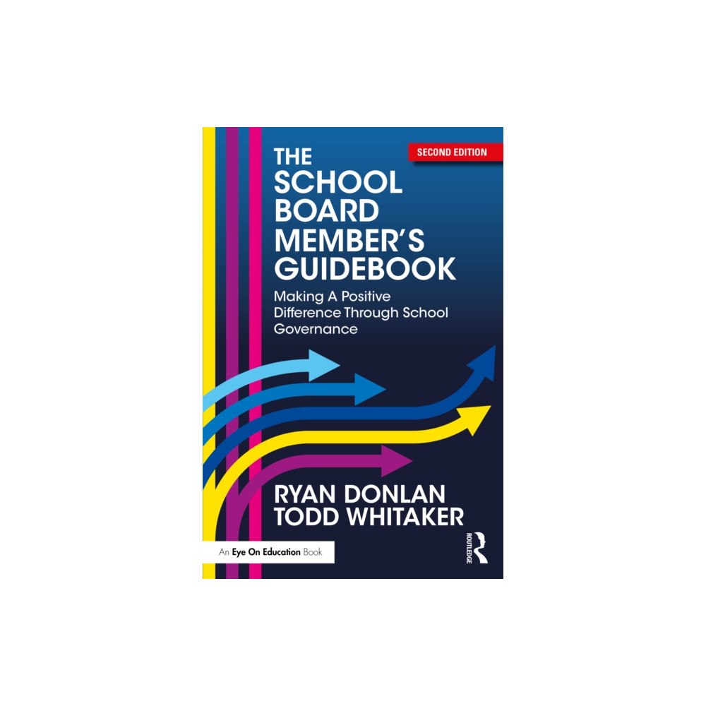 Taylor & francis ltd The School Board Member's Guidebook (häftad, eng)