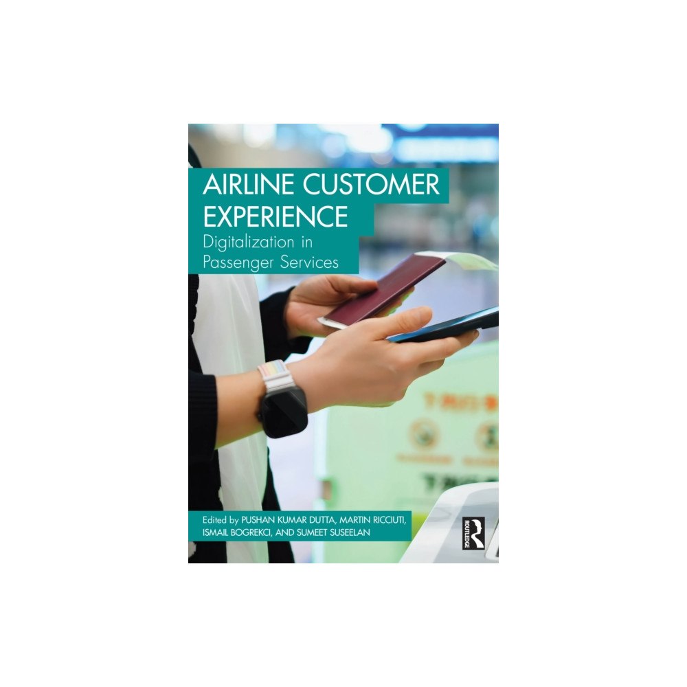 Taylor & francis ltd Airline Customer Experience (häftad, eng)