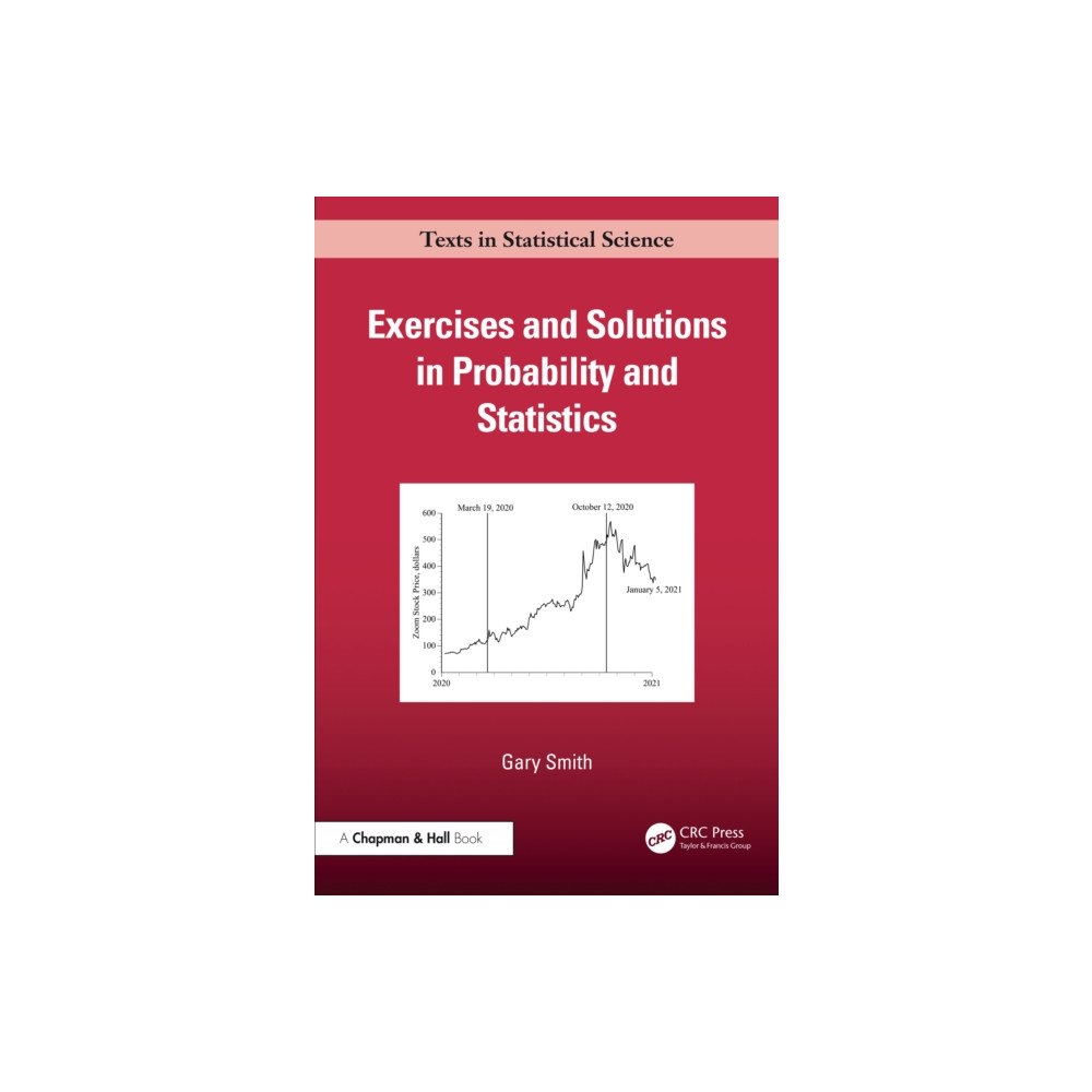 Taylor & francis ltd Exercises and Solutions in Probability and Statistics (häftad, eng)