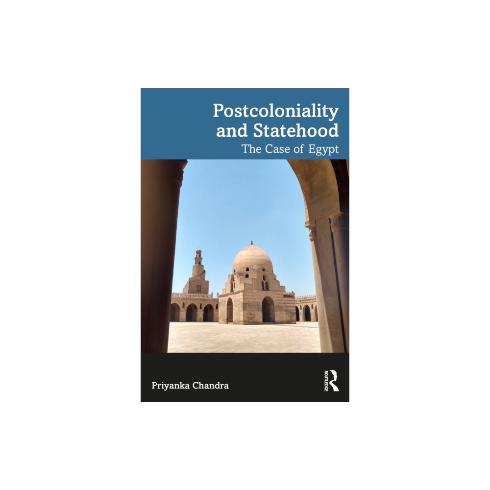 Taylor & francis ltd Postcoloniality and Statehood (häftad, eng)