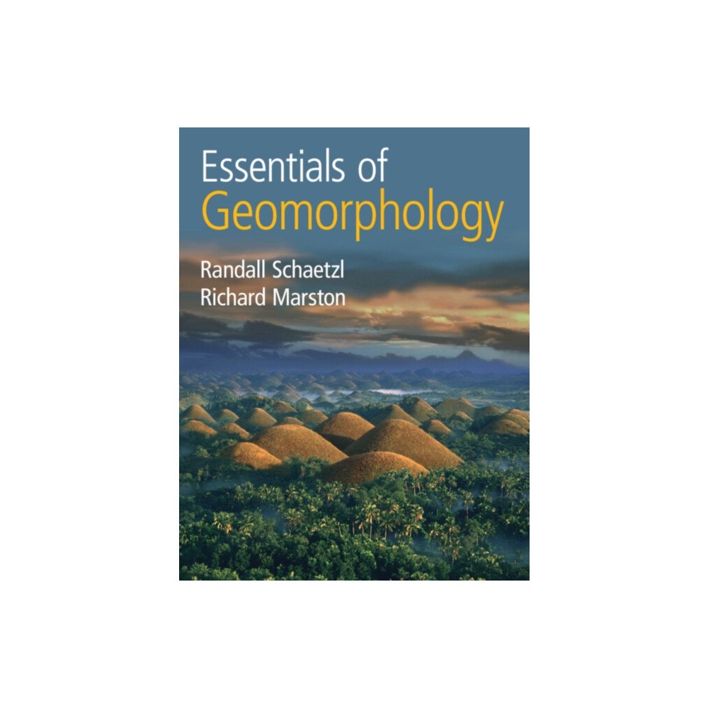 Cambridge University Press Essentials of Geomorphology (häftad, eng)