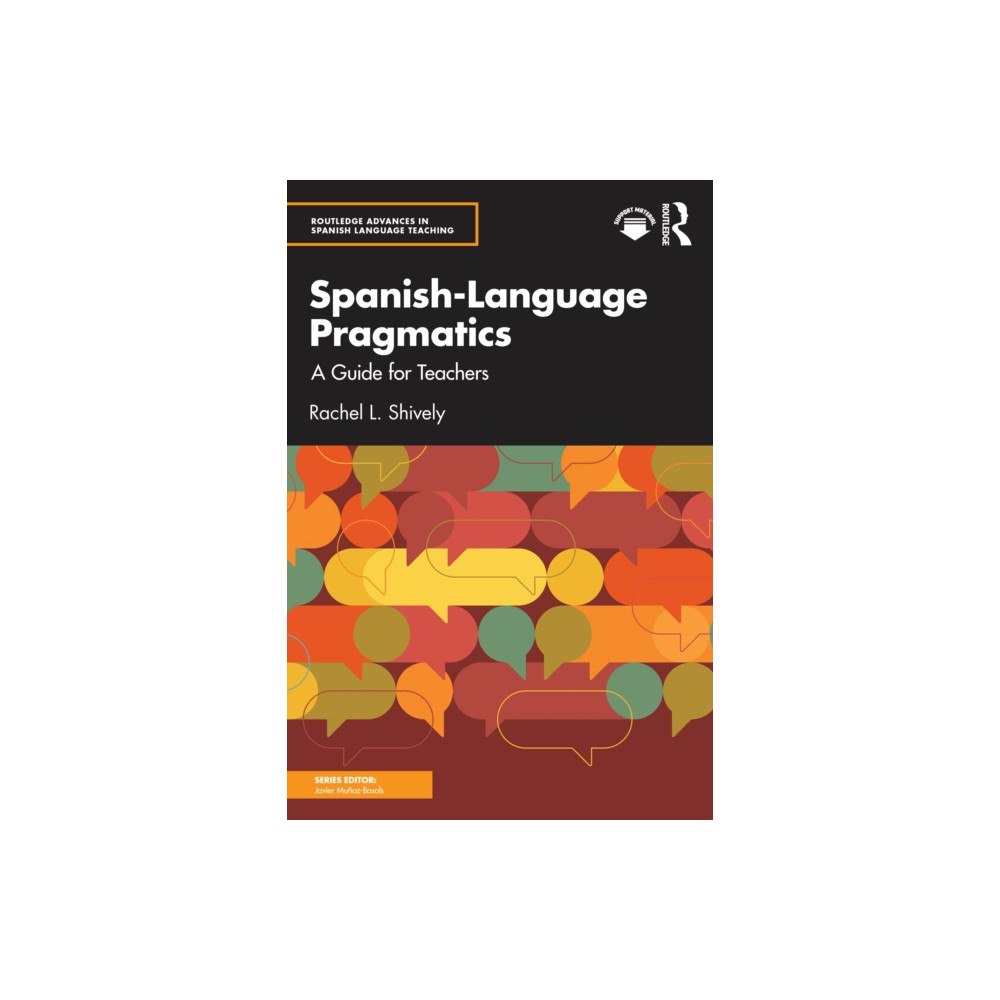 Taylor & francis ltd Spanish-Language Pragmatics (häftad, eng)