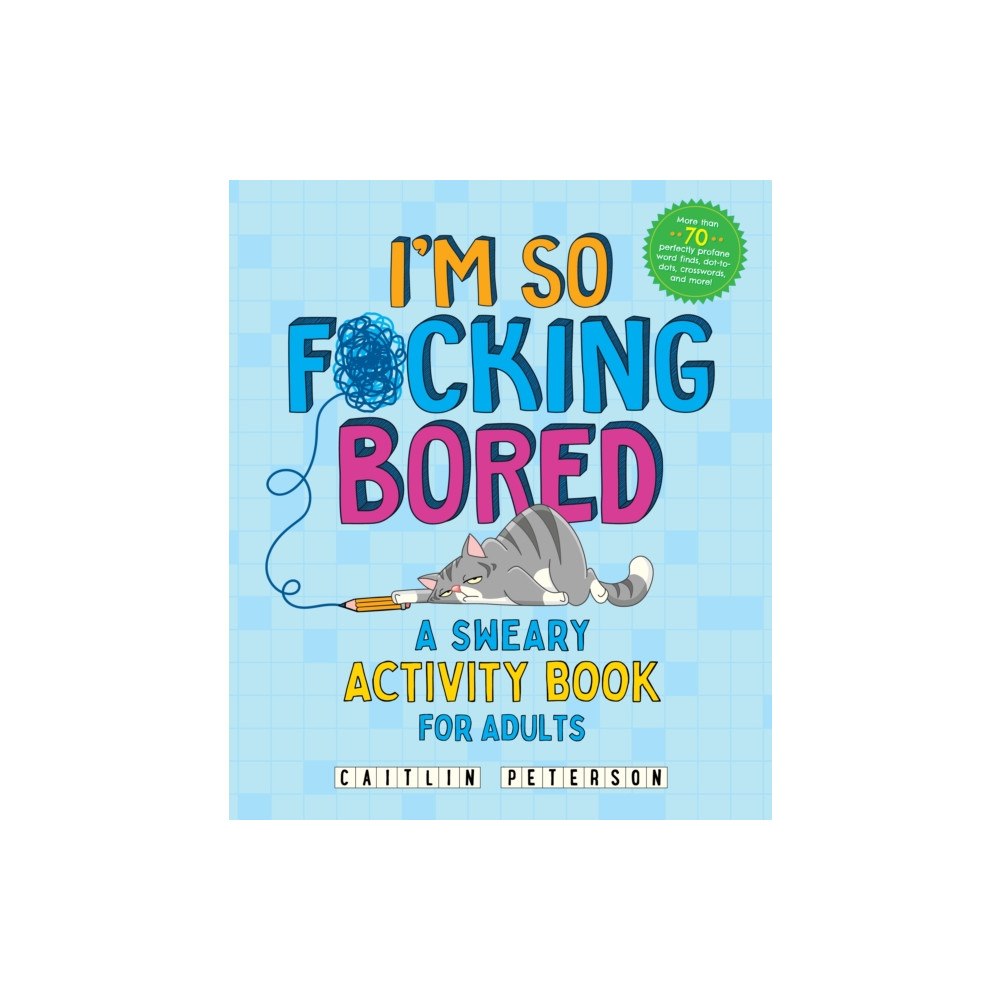 Castle Point Books I'm So F*cking Bored (häftad, eng)