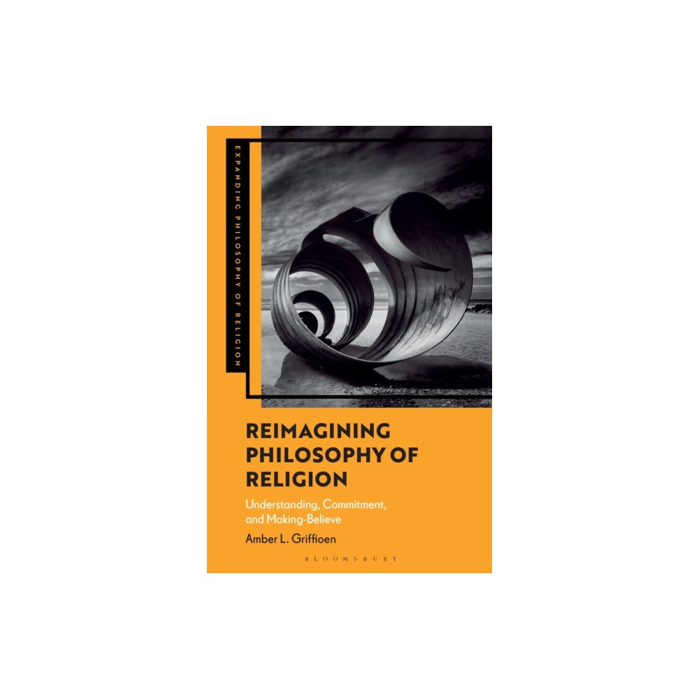 Bloomsbury Publishing PLC Reimagining Philosophy of Religion (häftad, eng)