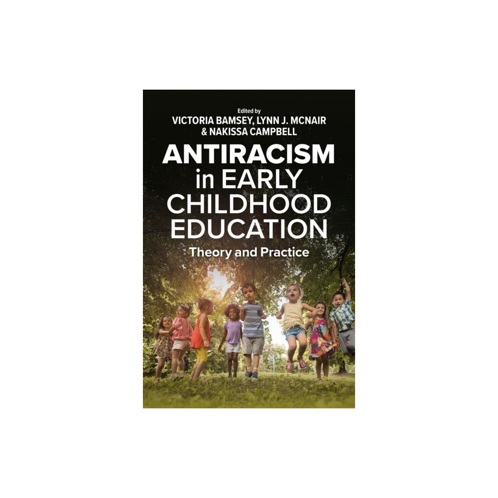 Bloomsbury Publishing PLC Anti-racism in Early Childhood Education (häftad, eng)