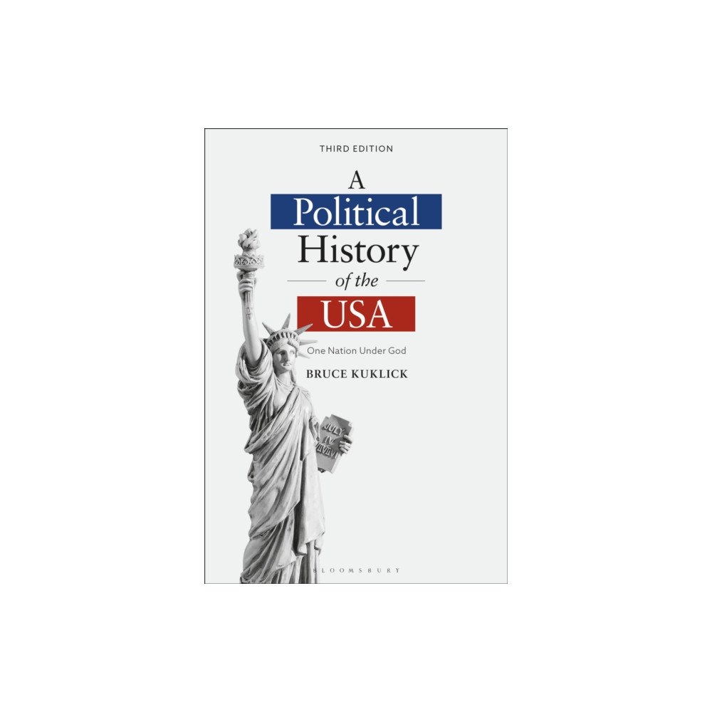 Bloomsbury Publishing PLC A Political History of the USA (häftad, eng)
