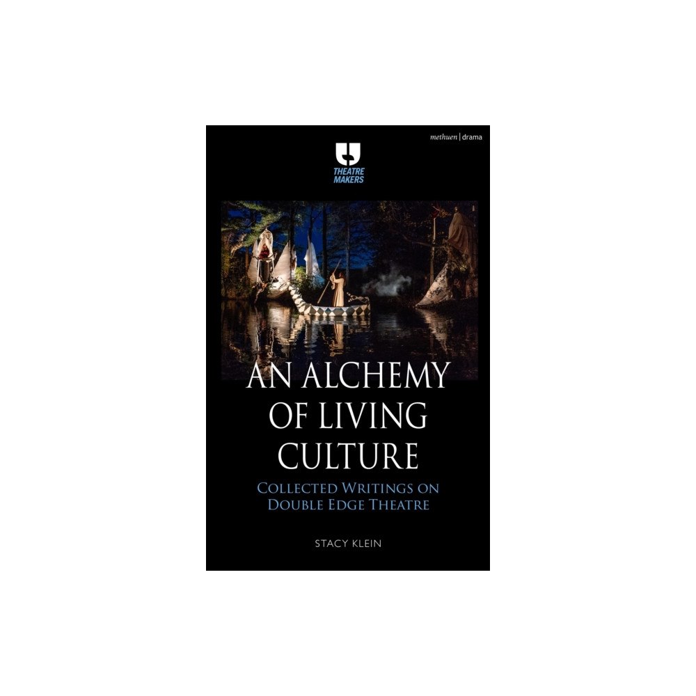 Bloomsbury Publishing PLC An Alchemy of Living Culture (häftad, eng)