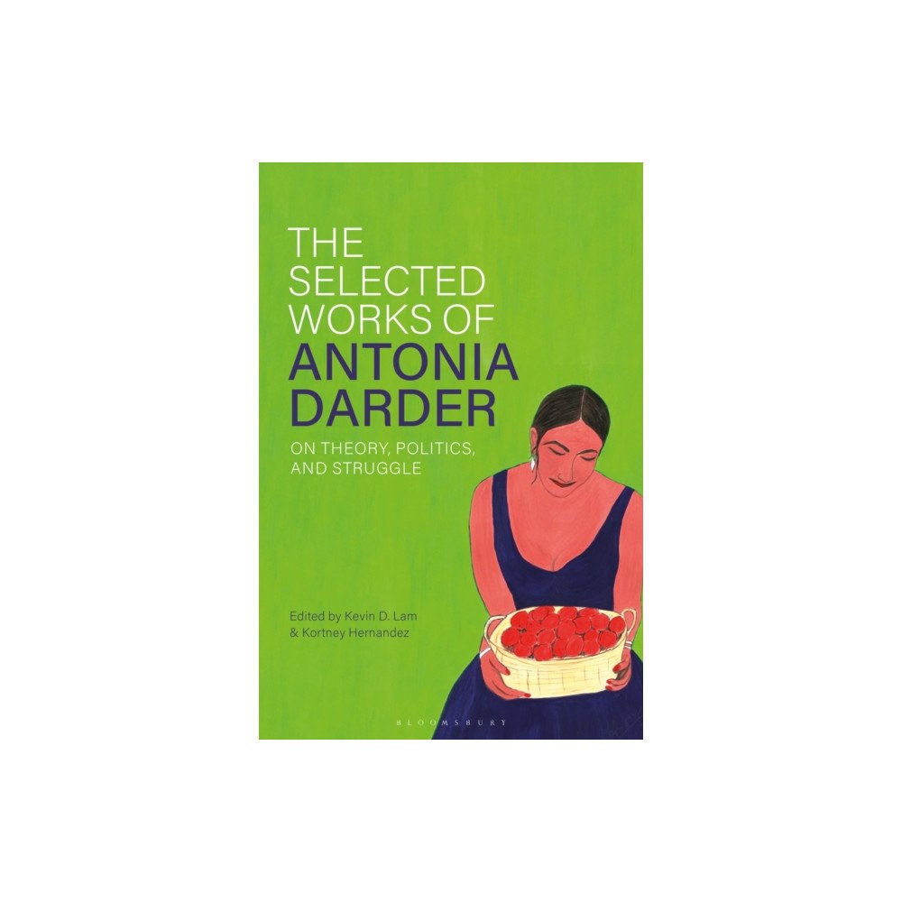 Bloomsbury Publishing PLC The Selected Works of Antonia Darder (häftad, eng)