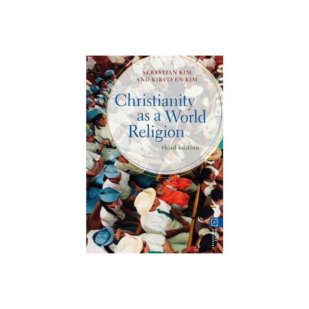 Bloomsbury Publishing PLC Christianity as a World Religion (häftad, eng)
