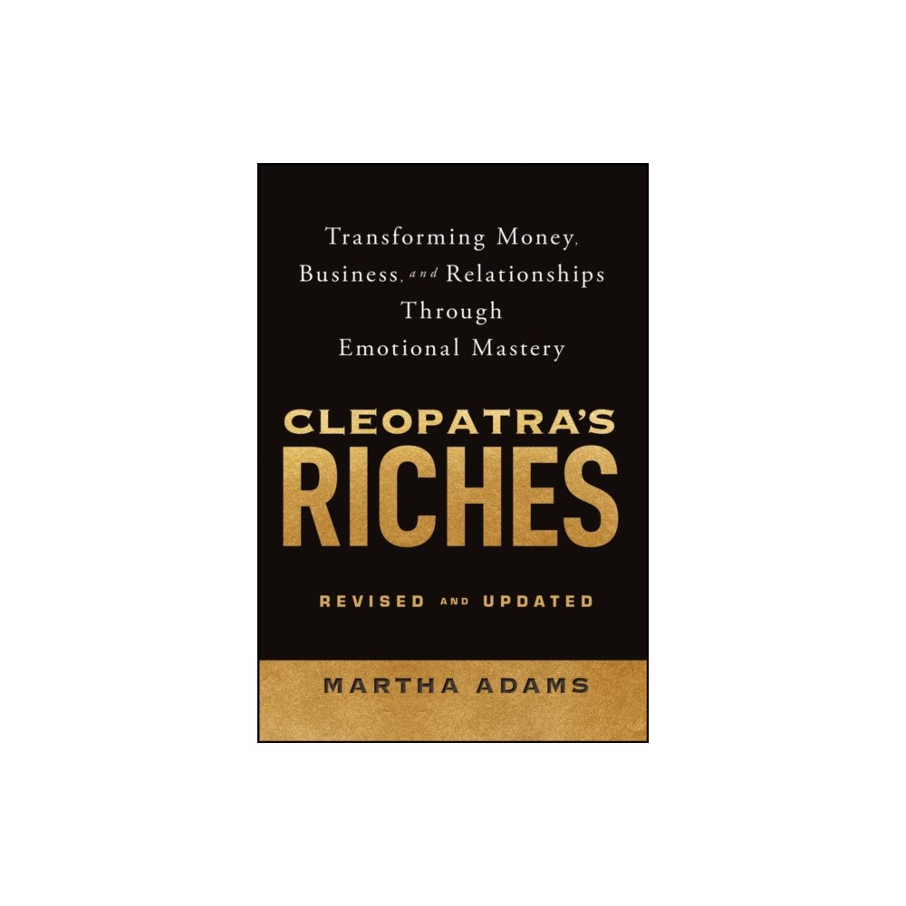 John Wiley & Sons Inc Cleopatra's Riches (inbunden, eng)