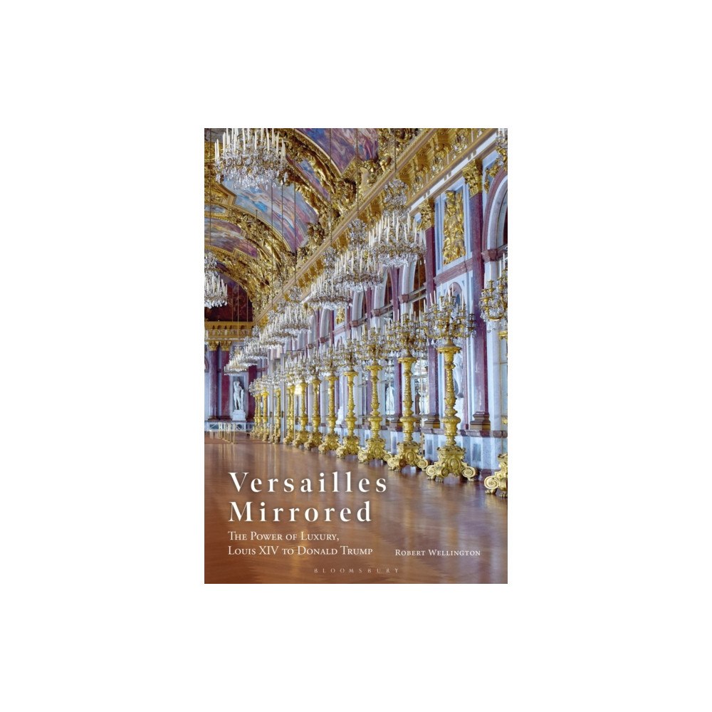 Bloomsbury Publishing PLC Versailles Mirrored (häftad, eng)