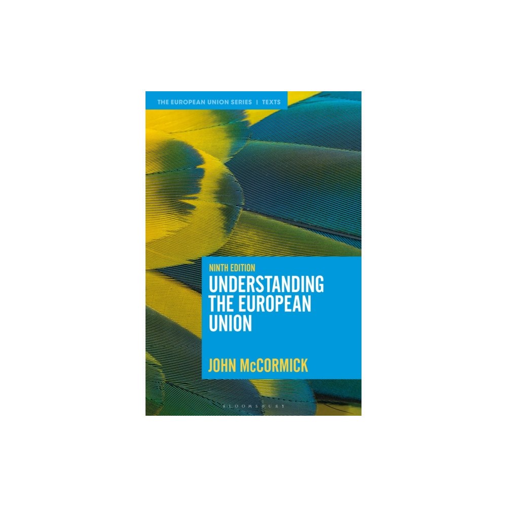 Bloomsbury Publishing PLC Understanding the European Union (häftad, eng)