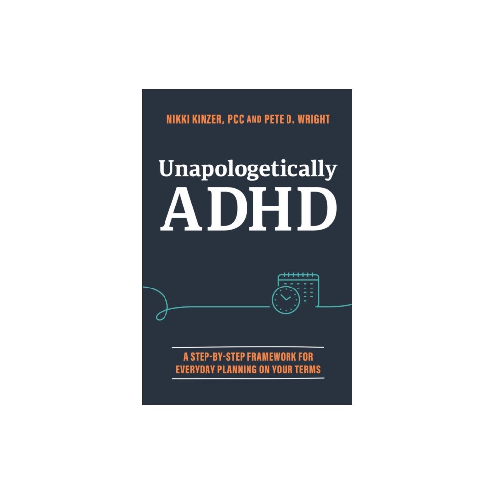 John Wiley & Sons Inc Unapologetically ADHD (häftad, eng)