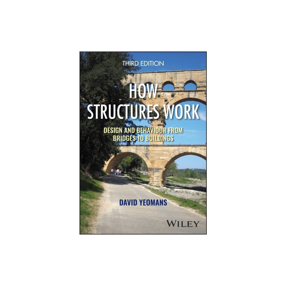 John Wiley & Sons Inc How Structures Work (häftad, eng)
