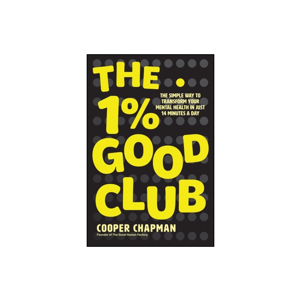 John Wiley & Sons Australia Ltd The 1% Good Club (häftad, eng)