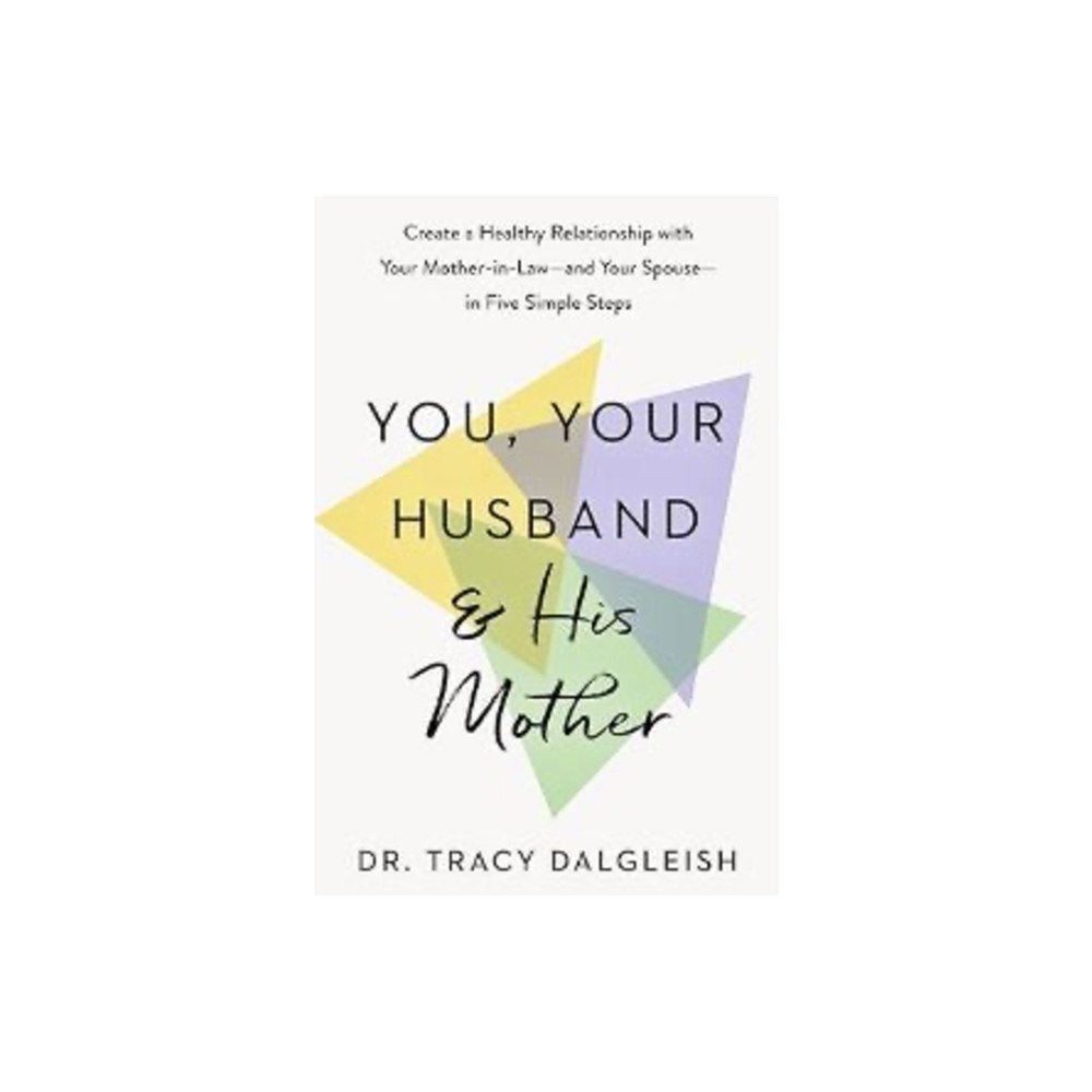 John Murray Press You, Your Husband and His Mother (häftad, eng)