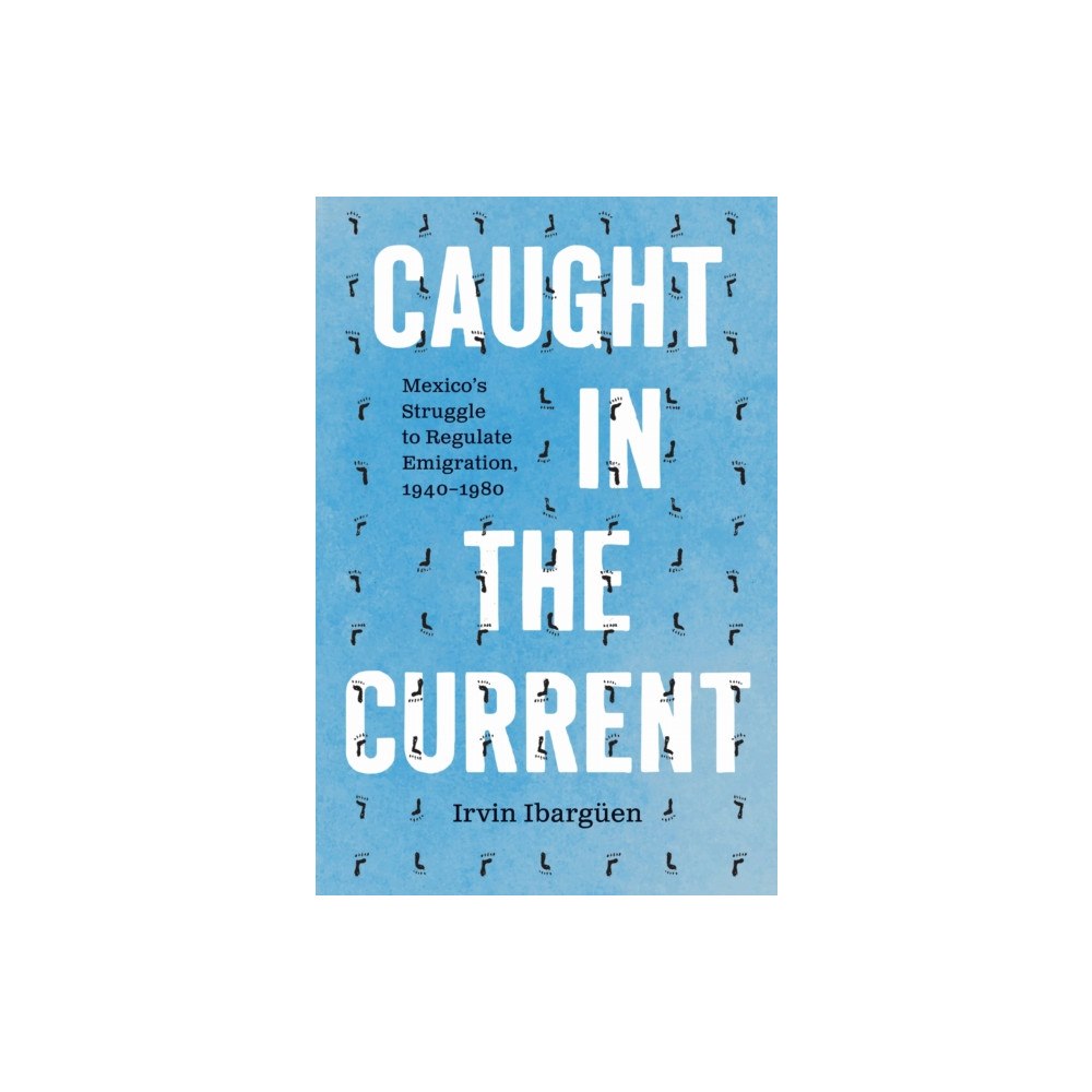 The University of North Carolina Press Caught in the Current (häftad, eng)
