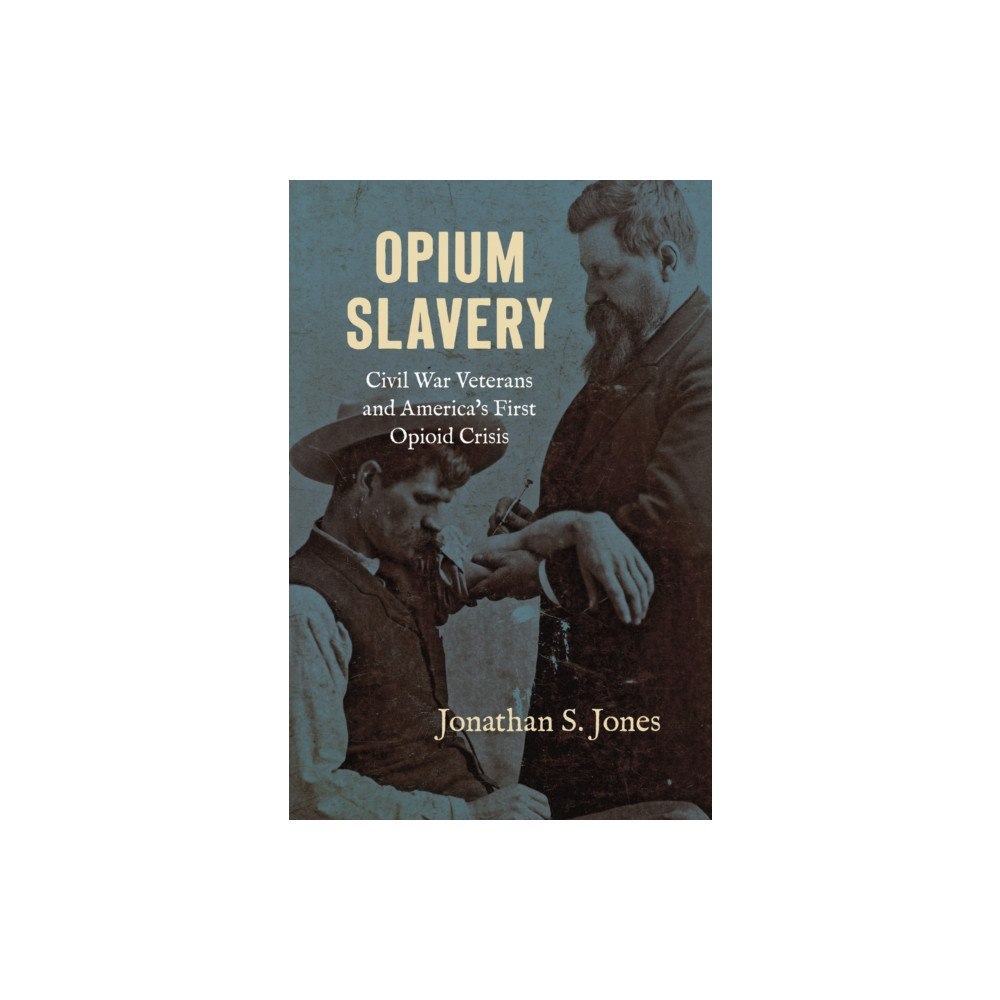 The University of North Carolina Press Opium Slavery (häftad, eng)
