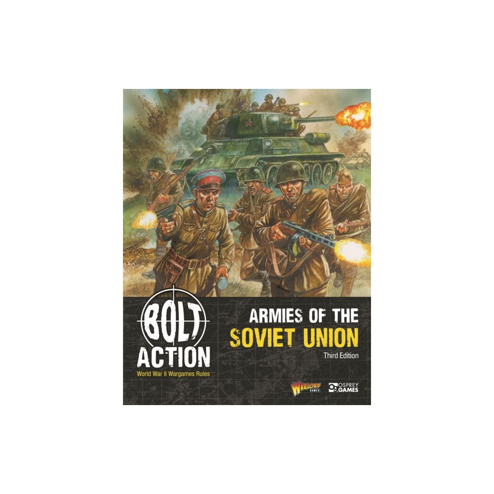 Bloomsbury Publishing PLC Bolt Action: Armies of the Soviet Union: Third Edition (häftad, eng)