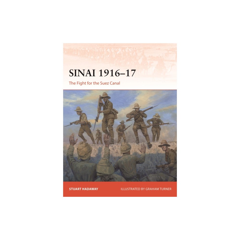 Bloomsbury Publishing PLC Sinai 1916–17 (häftad, eng)