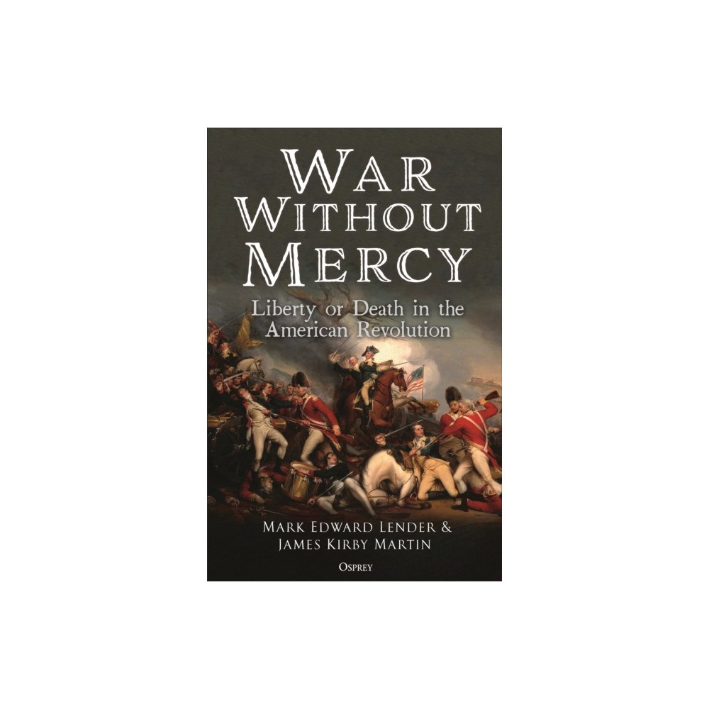 Bloomsbury Publishing PLC War Without Mercy (inbunden, eng)