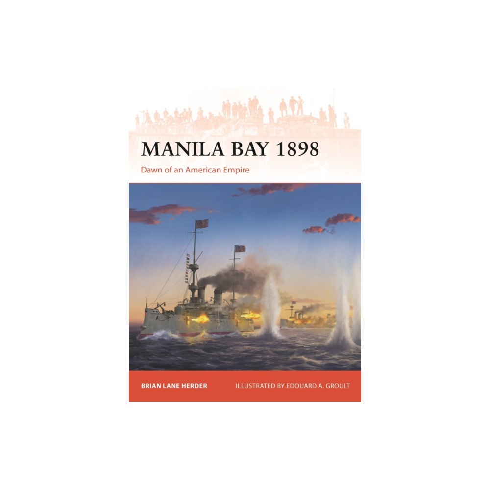 Bloomsbury Publishing PLC Manila Bay 1898 (häftad, eng)