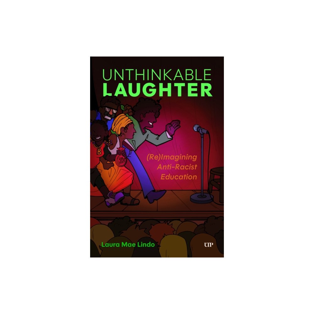 University of Toronto Press Unthinkable Laughter (inbunden, eng)